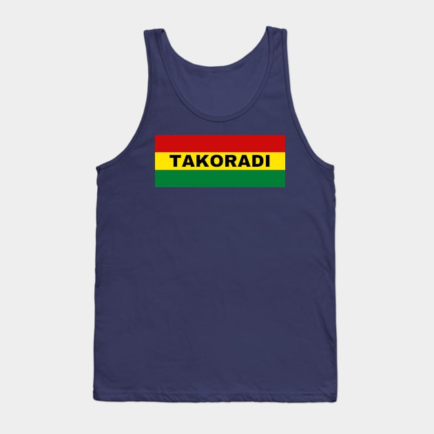 Takoradi City in Ghana Flag Colors Tank Top by aybe7elf